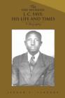The Very Reverend J. C. Faye : His Life and Times: A Biography - Book
