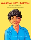 Walking with Barton : A Novel Way to Learn Mathematics - eBook