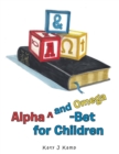 Alpha^And Omega-Bet for Children - eBook