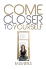 Come Closer to Yourself - eBook