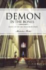 The Demon in the Bones : Book 1 of the Mrs. Pendlebury Series - Book