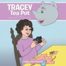 Tracey Tea Pot : Miriam's Birthday - Book