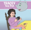 Tracey Tea Pot : Miriam's Birthday - eBook