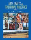 Arts, Crafts and Traditional Industries - Book