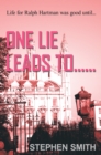 One Lie Leads To...... - eBook