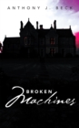 Broken Machines - eBook