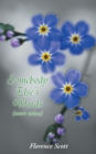 Somebody Else'S Words : (Were Mine) - eBook