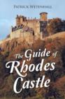 The Guide of Rhodes Castle - Book