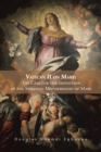 Vatican Ii on Mary: the Case for the Definition of the Spiritual Motherhood of Mary - eBook