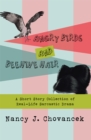 Angry Birds and Beehive Hair : A Short Story Collection of Real-Life Sarcastic Drama - eBook