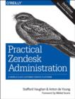 Practical Zendesk Administration 2ed - Book