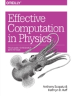 Effective Computation in Physics - Book