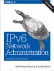 IPV6 Network Administration - Book