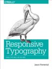 Responsive Typography : Using Type Well on the Web - eBook