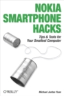Nokia Smartphone Hacks : Tips & Tools for Your Smallest Computer - eBook