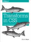 Transforms in CSS : Revamp the Way You Design - eBook