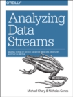 Analyzing Data Streams : Making Sense of Device Data for Medicine, Industry, and Social Media - Book