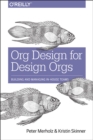 Org Design for Design Orgs - Book