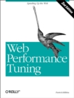 Web Performance Tuning : Speeding up the Web - eBook