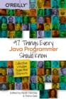 97 Things Every Java Programmer Should Know : Collective Wisdom from the Experts - Book