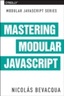 Mastering Modular JavaScript - Book