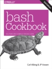 bash Cookbook : Solutions and Examples for bash Users - eBook