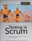 Testing in Scrum : A Guide for Software Quality Assurance in the Agile World - eBook