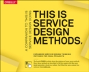 This Is Service Design Methods : A Companion to This Is Service Design Doing - Book
