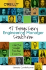 97 Things Every Engineering Manager Should Know : Collective Wisdom from the Experts - Book