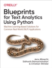 Blueprints for Text Analytics Using Python - eBook