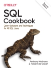 SQL Cookbook : Query Solutions and Techniques for All SQL Users - Book