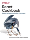 React Cookbook : Recipes for Mastering the React Framework - Book