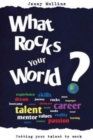 What Rocks Your World? - Book