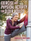 Exercise and Physical Activity for Older Adults - Book