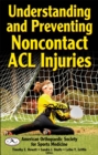 Understanding and Preventing Noncontact ACL Injuries - eBook