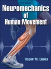 Neuromechanics of Human Movement - eBook