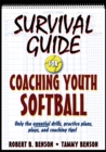 Survival Guide for Coaching Youth Softball - eBook