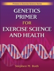Genetics Primer for Exercise Science and Health - eBook