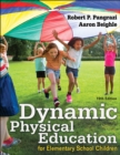 Dynamic Physical Education for Elementary School Children - eBook