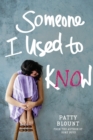 Someone I Used to Know - Book