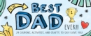 To the Best Dad Ever! - Book