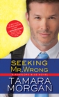Seeking Mr. Wrong - eBook