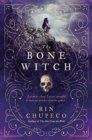 The Bone Witch : Bone Witch #1 - Book