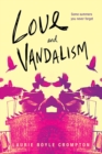 Love and Vandalism - eBook