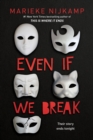 Even If We Break - Book