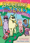 Unicorns Are Jerks: Coloring and Activity Book - Book