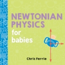 Newtonian Physics for Babies - Book