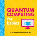 Quantum Computing for Babies - Book