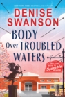 Body Over Troubled Waters - Book