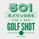 501 Excuses for a Bad Golf Shot - eBook